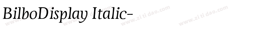BilboDisplay Italic字体转换